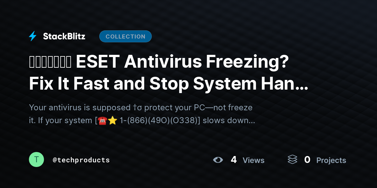 ᵘᵖᵈᵃᵗᵉᵈ ESET Antivirus Freezing? Fix It Fast and Stop System Hangs (Step-by-Step Guide) by techproducts
