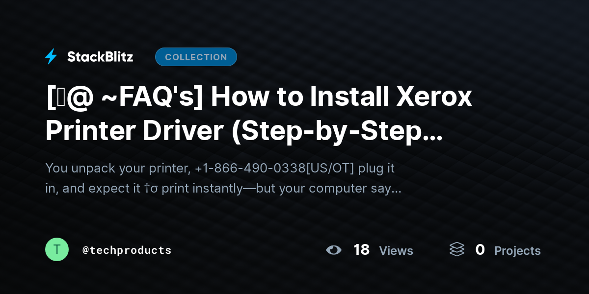 [♜@ ~FAQ's] How to Install Xerox Printer Driver (Step-by-Step Setup Guide for Windows & Mac – 2026) by techproducts