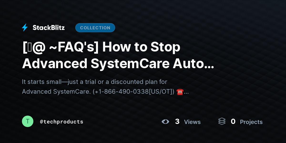 [♜@ ~FAQ's] How to Stop Advanced SystemCare Auto Renewal and Cancel Subscription (2026 Full Control Guide) by techproducts