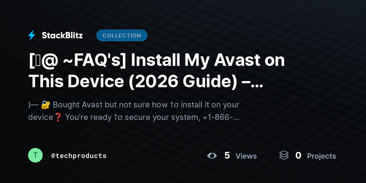 [♜@ ~FAQ's] Install My Avast on This Device (2026 Guide) – Activate & Protect Your PC in Minutes by techproducts