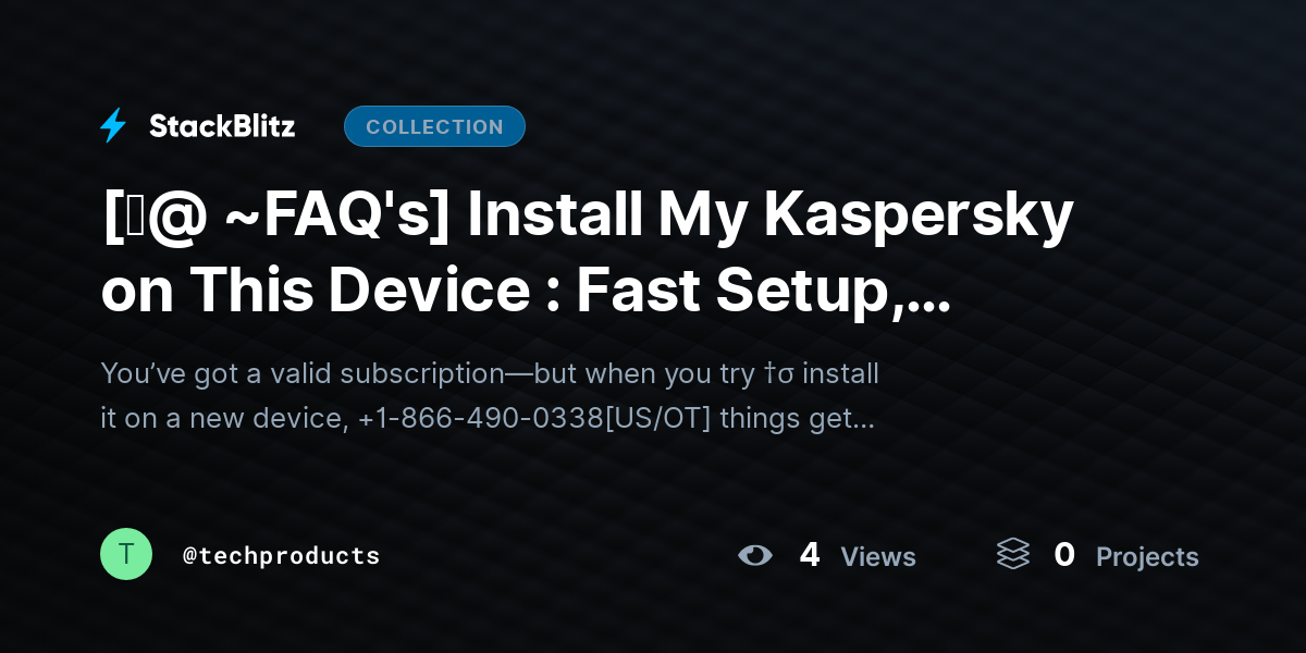 [♜@ ~FAQ's] Install My Kaspersky on This Device : Fast Setup, Activation & Fix Guide by techproducts