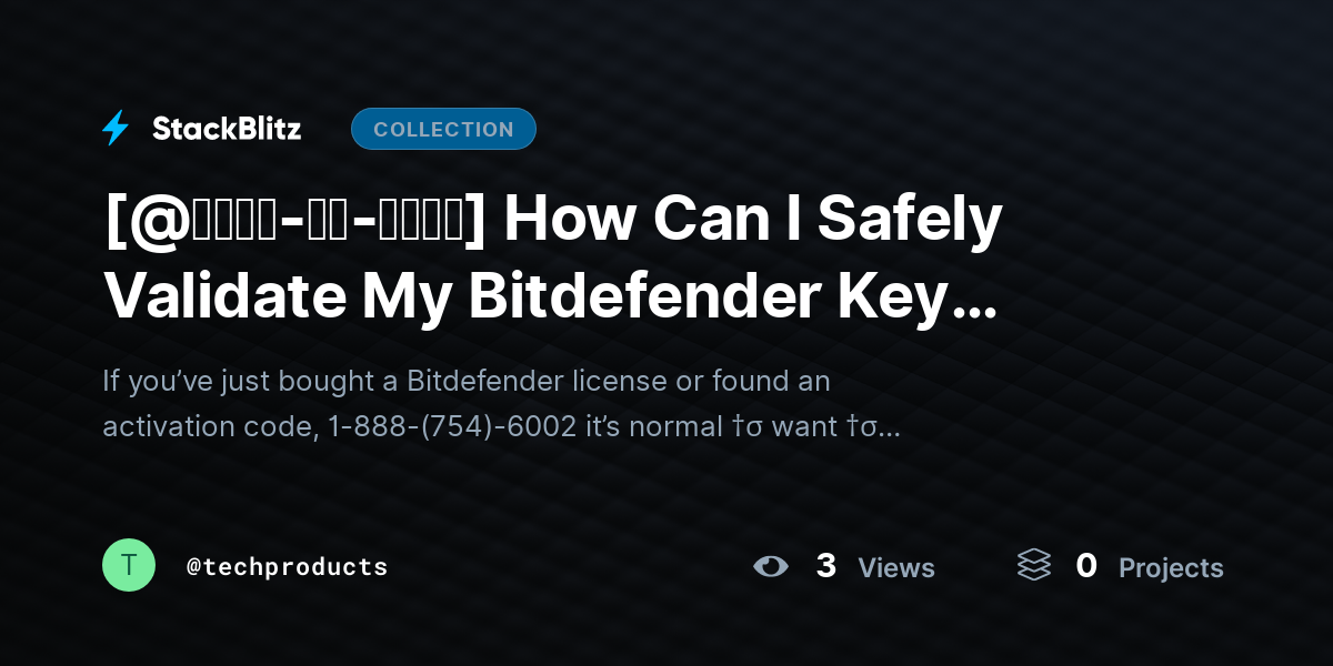[@𝐒𝐭𝐞𝐩-𝐛𝐲-𝐒𝐭𝐞𝐩] How Can I Safely Validate My Bitdefender Key Online? (2026 Guide) by techproducts