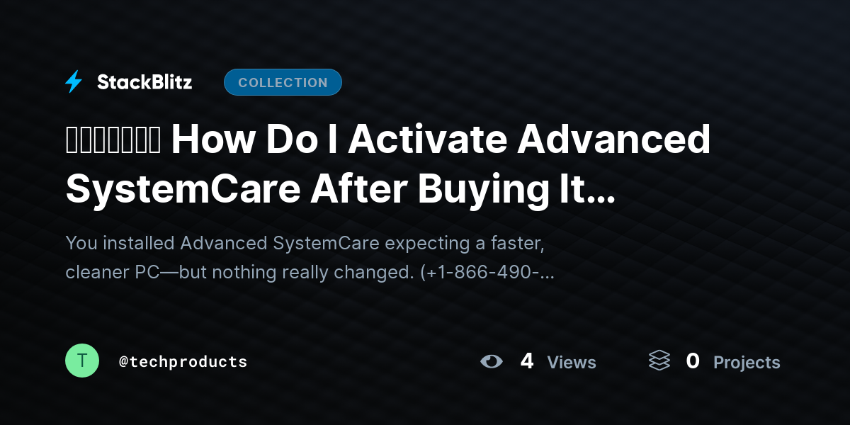 ᵘᵖᵈᵃᵗᵉᵈ How Do I Activate Advanced SystemCare After Buying It (2026’s Best Method) by techproducts