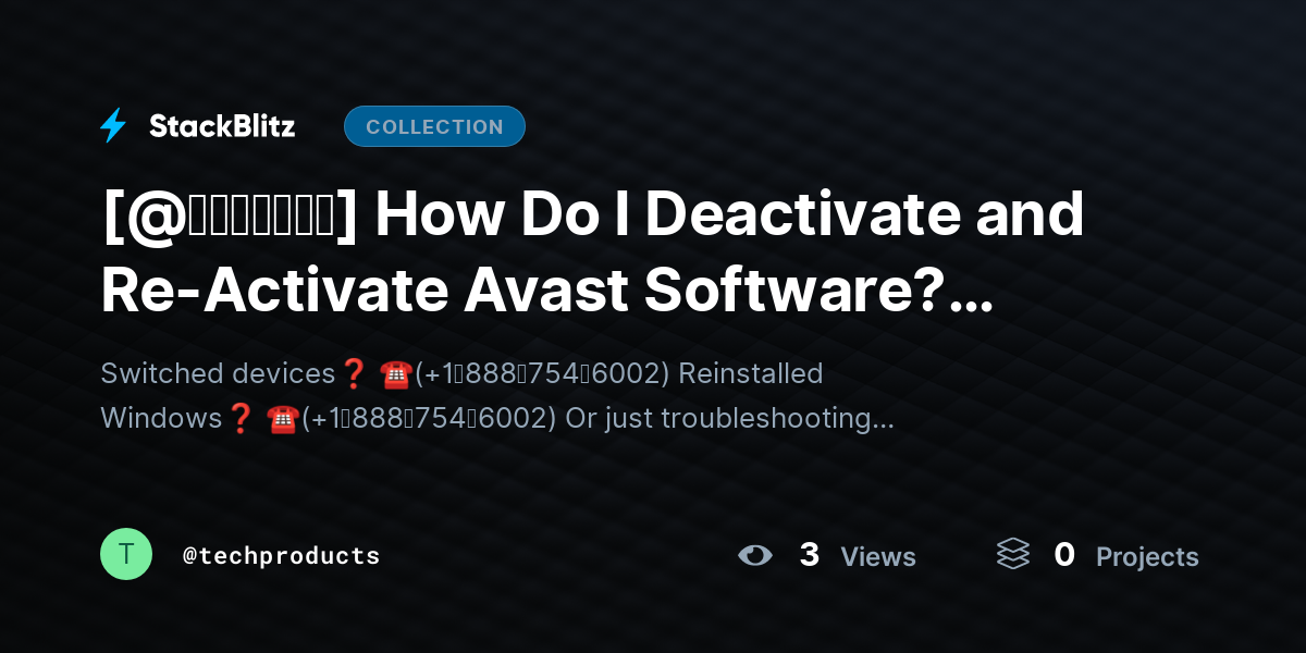 [@𝘶𝘱𝘥𝘢𝘵𝘦𝘥] How Do I Deactivate and Re-Activate Avast Software? (2026 Step-by-Step Guide) by techproducts