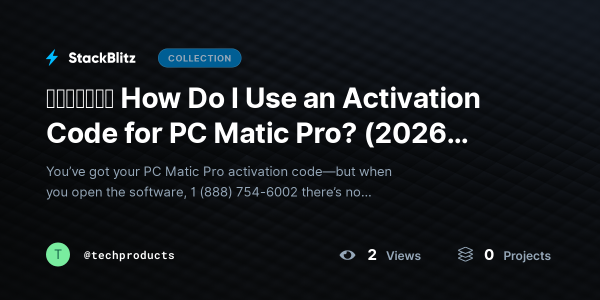 ᵘᵖᵈᵃᵗᵉᵈ How Do I Use an Activation Code for PC Matic Pro? (2026 Step-by-Step Guide) by techproducts