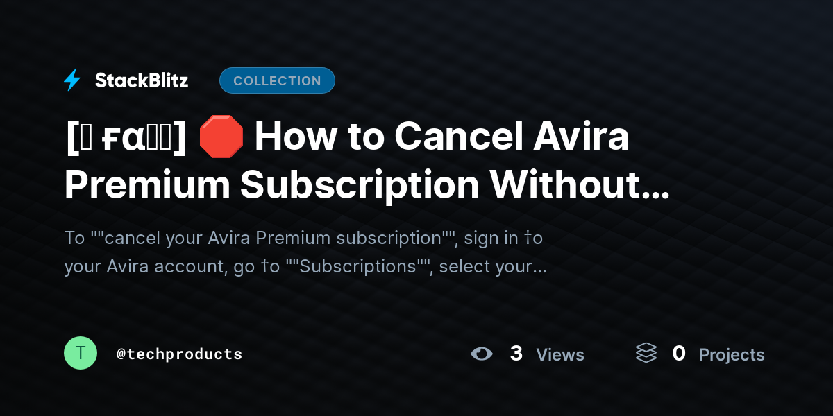 [♜ ғα𝐐𝐒] 🛑 How to Cancel Avira Premium Subscription Without Confusion (2026 Clear Guide) by techproducts