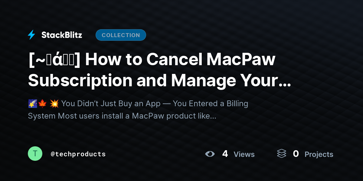 [~𝐅ά𝓠𝕤] How to Cancel MacPaw Subscription and Manage Your Subscription Settings (Complete 2026 Guide) by techproducts