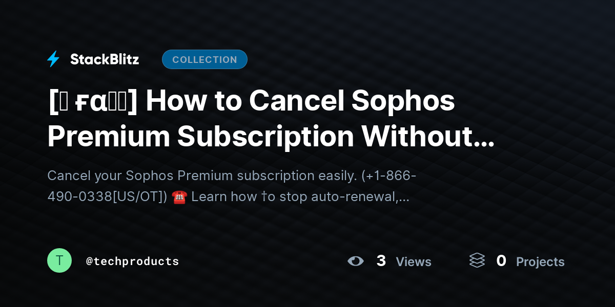 [♜ ғα𝐐𝐒] How to Cancel Sophos Premium Subscription Without Confusion (2026 Easy Guide) by techproducts