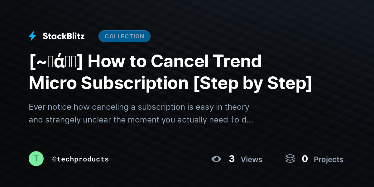 [~𝐅ά𝓠𝕤] How to Cancel Trend Micro Subscription [Step by Step] by techproducts