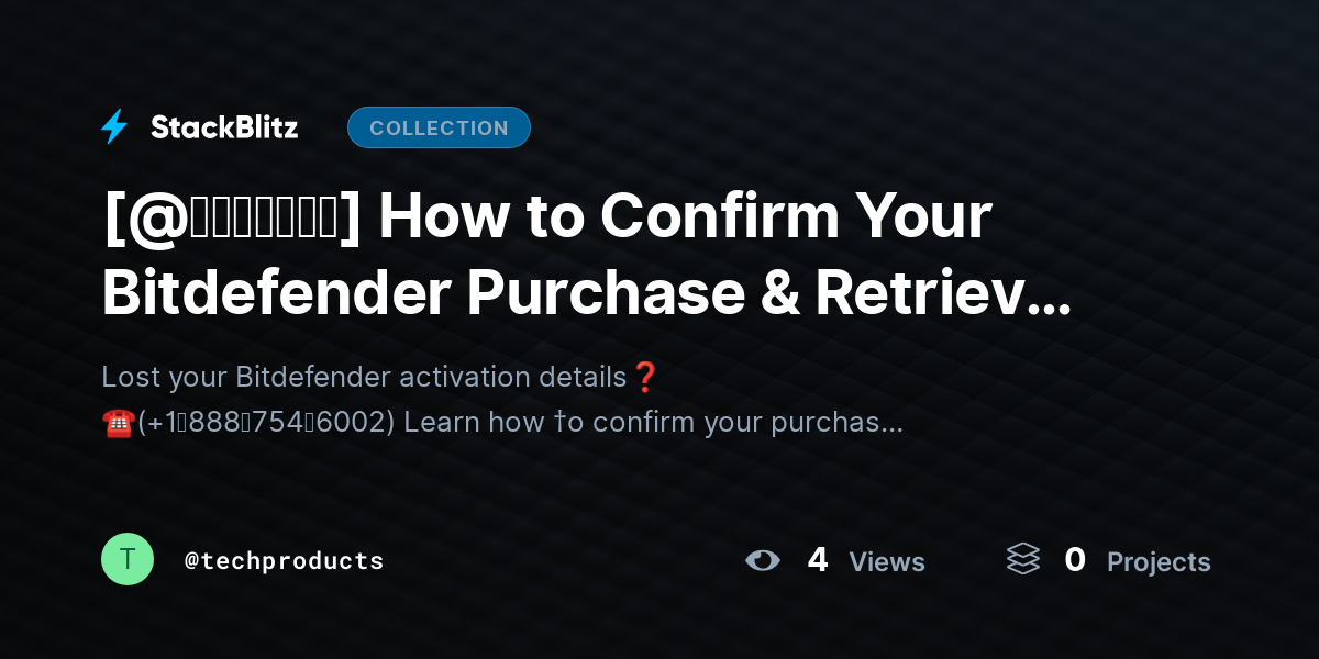 [@𝘶𝘱𝘥𝘢𝘵𝘦𝘥] How to Confirm Your Bitdefender Purchase & Retrieve Activation Details (Easy Guide) by techproducts