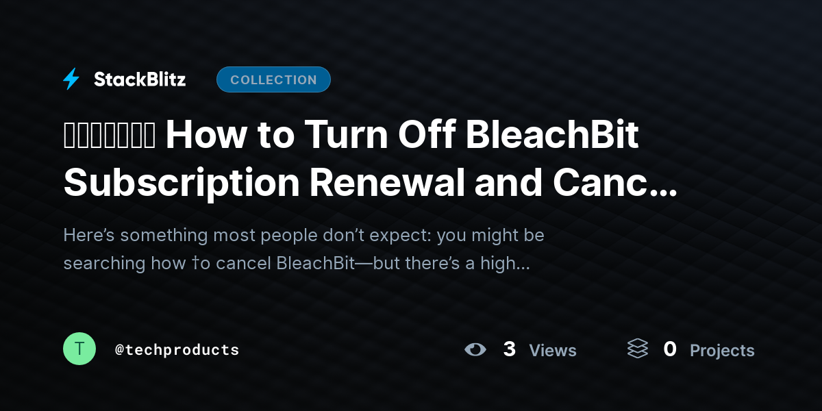 ᵘᵖᵈᵃᵗᵉᵈ How to Turn Off BleachBit Subscription Renewal and Cancel It (2026 Reality Check Guide) by techproducts