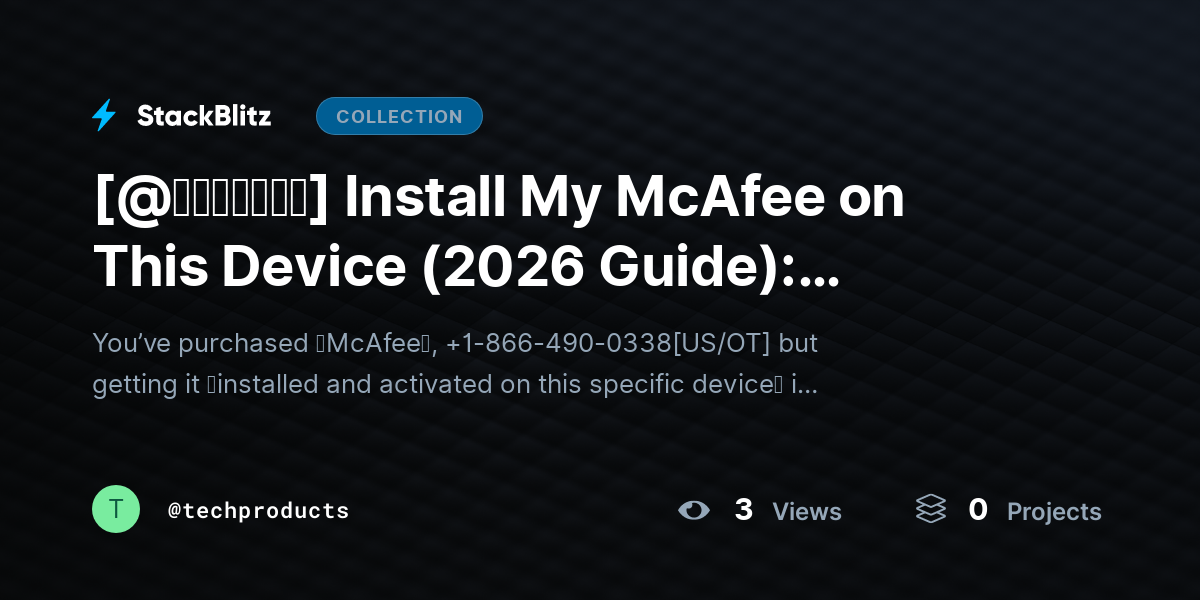 [@𝘶𝘱𝘥𝘢𝘵𝘦𝘥] Install My McAfee on This Device (2026 Guide): Complete Setup & Activation Without Mistakes by techproducts