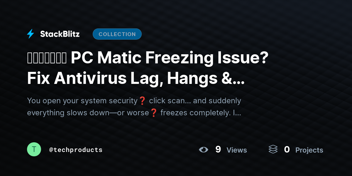 ᵘᵖᵈᵃᵗᵉᵈ PC Matic Freezing Issue? Fix Antivirus Lag, Hangs & Crashes (2026 Complete Guide) by techproducts