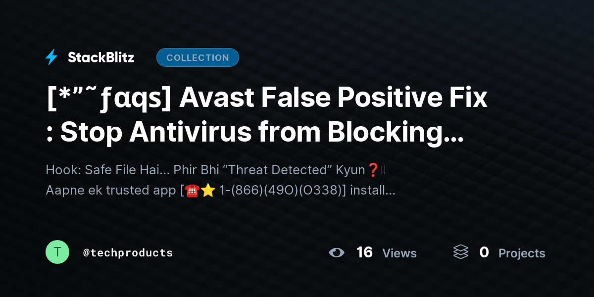 [*”˜ƒαqѕ] Avast False Positive Fix : Stop Antivirus from Blocking Safe Files & Apps by techproducts