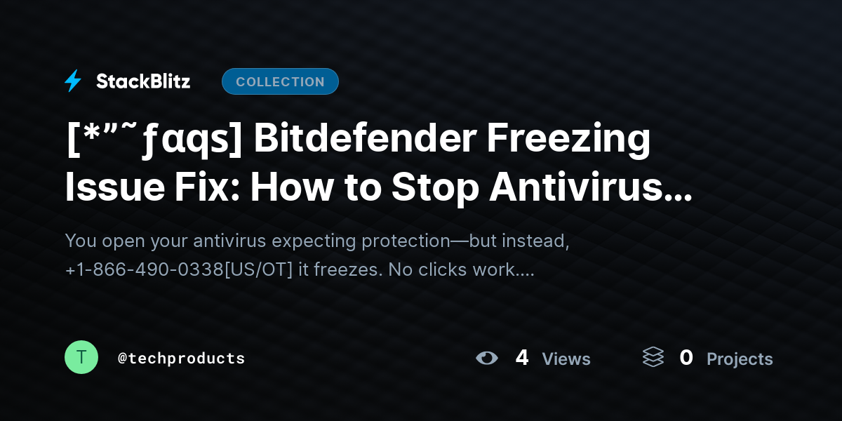 [*”˜ƒαqѕ] Bitdefender Freezing Issue Fix: How to Stop Antivirus from Hanging or Not Responding (Complete Guide) by techproducts