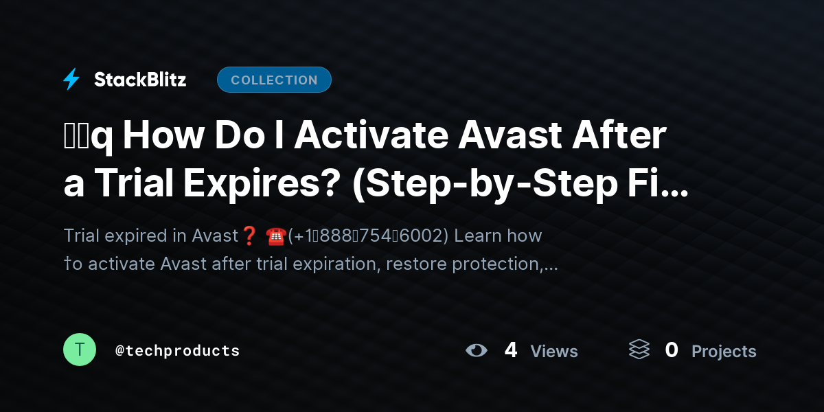 ᶠᵃq How Do I Activate Avast After a Trial Expires? (Step-by-Step Fix + Unlock Guide) by techproducts