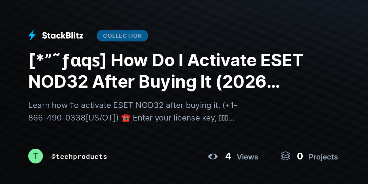 [*”˜ƒαqѕ] How Do I Activate ESET NOD32 After Buying It (2026 Guide) by techproducts