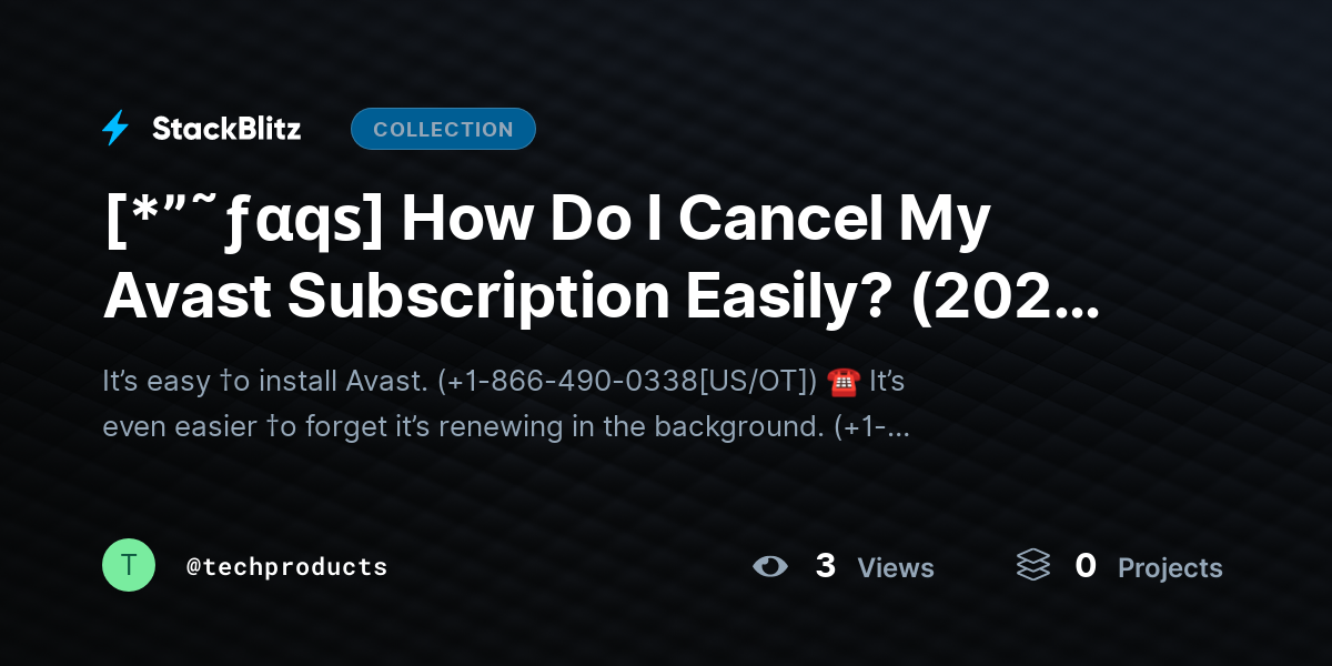 [*”˜ƒαqѕ] How Do I Cancel My Avast Subscription Easily? (2026 Step-by-Step Guide) by techproducts