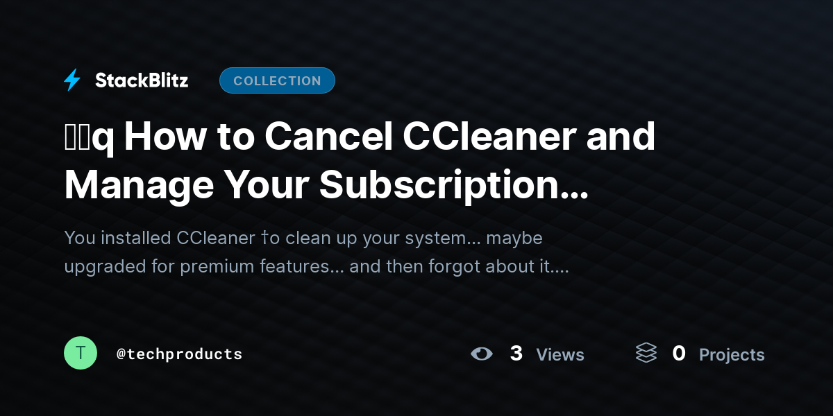 ᶠᵃq How to Cancel CCleaner and Manage Your Subscription Settings (2026 Complete Control Guide) by techproducts