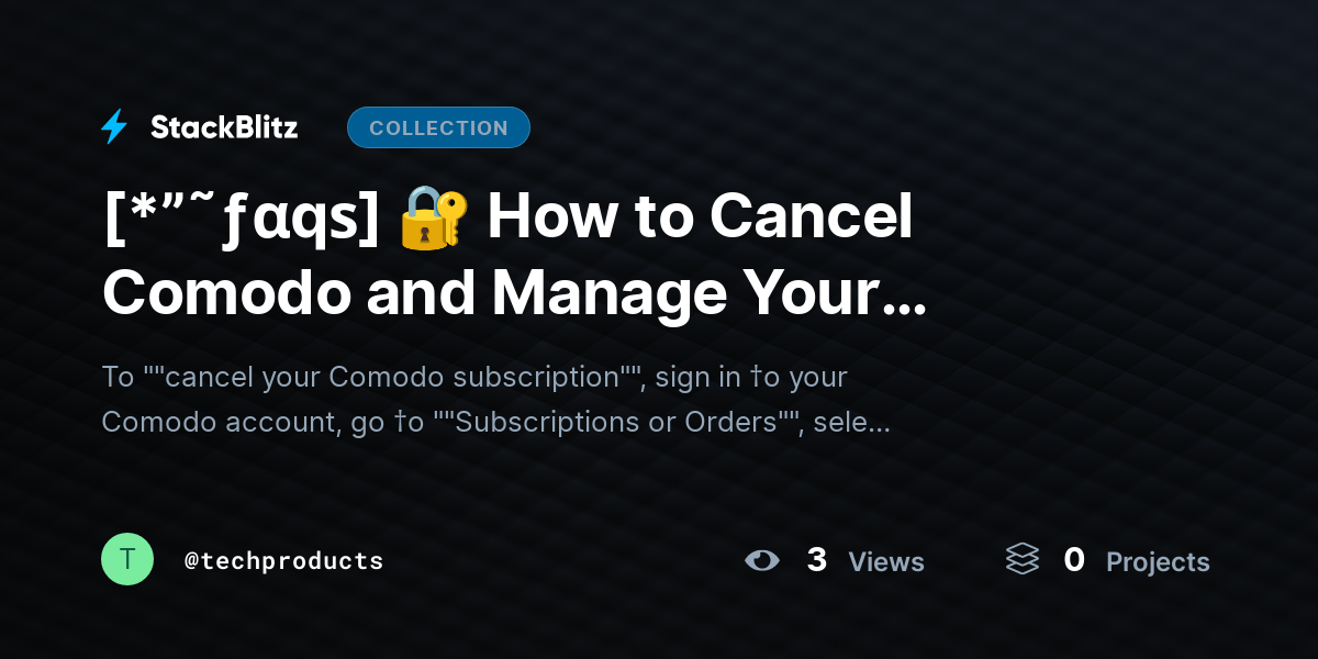 [*”˜ƒαqѕ] 🔐 How to Cancel Comodo and Manage Your Subscription Settings (2026 Complete Guide) by techproducts