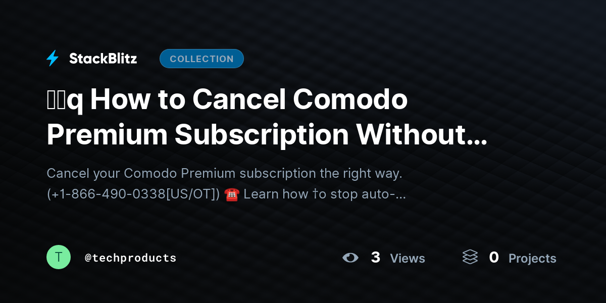 ᶠᵃq How to Cancel Comodo Premium Subscription Without Confusion (2026 Easy Guide) by techproducts