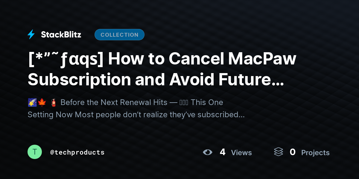 [*”˜ƒαqѕ] How to Cancel MacPaw Subscription and Avoid Future Charges (No Mistakes Guide) by techproducts