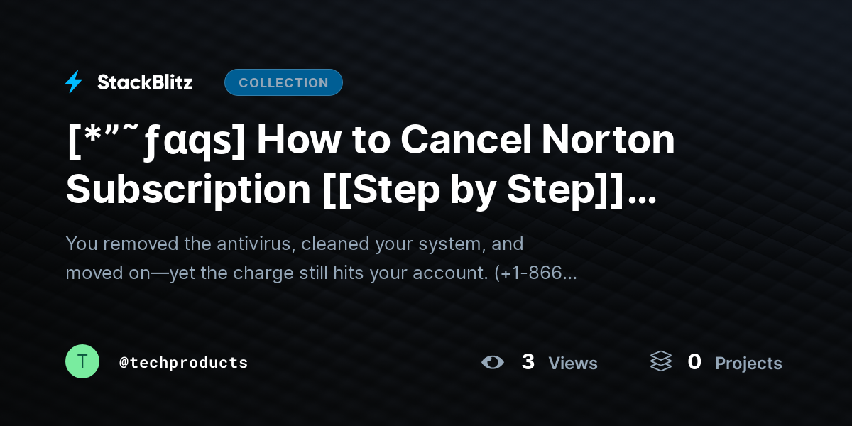 [*”˜ƒαqѕ] How to Cancel Norton Subscription [[Step by Step]] (2026 Complete Guide) by techproducts