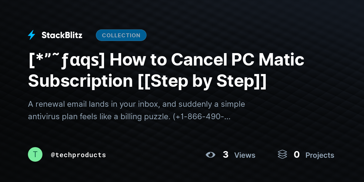 [*”˜ƒαqѕ] How to Cancel PC Matic Subscription [[Step by Step]] by techproducts