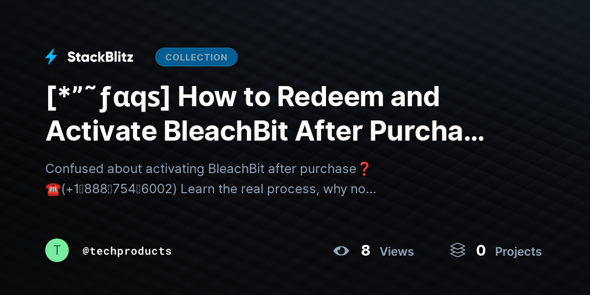 [*”˜ƒαqѕ] How to Redeem and Activate BleachBit After Purchase (What Actually Works in 2026) by techproducts
