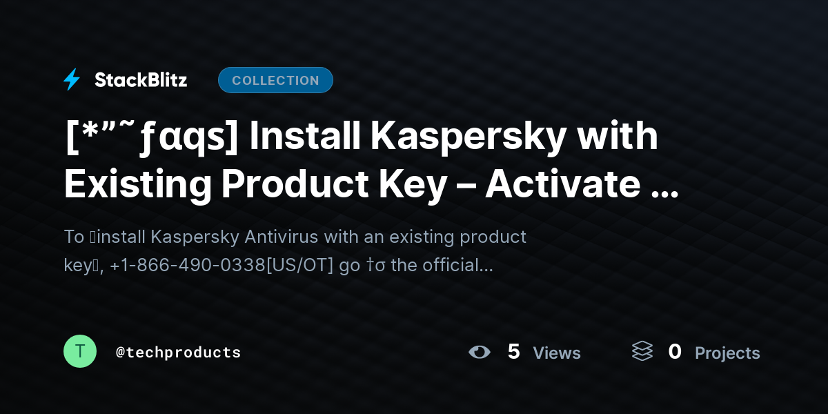 [*”˜ƒαqѕ] Install Kaspersky with Existing Product Key – Activate & Secure Your Device (2026 Guide) by techproducts