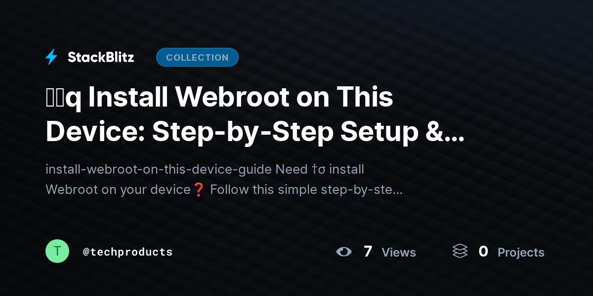 ᶠᵃq Install Webroot on This Device: Step-by-Step Setup & Activation Guide (Works on Windows, Mac & Mobile) by techproducts
