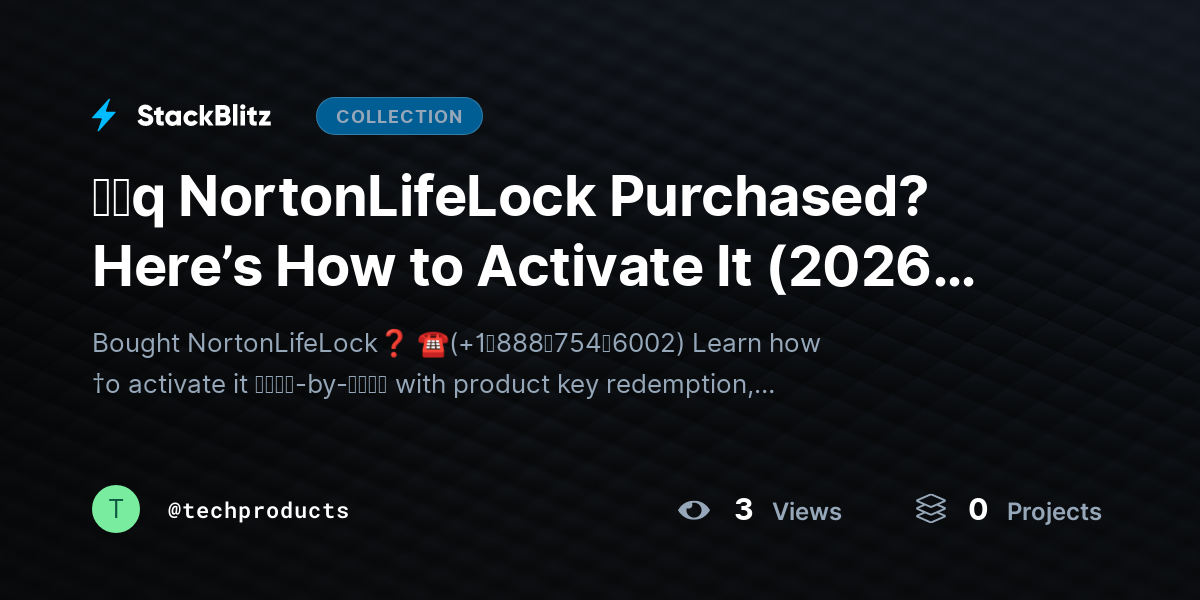 ᶠᵃq NortonLifeLock Purchased? Here’s How to Activate It (2026 Clear Start Guide) by techproducts
