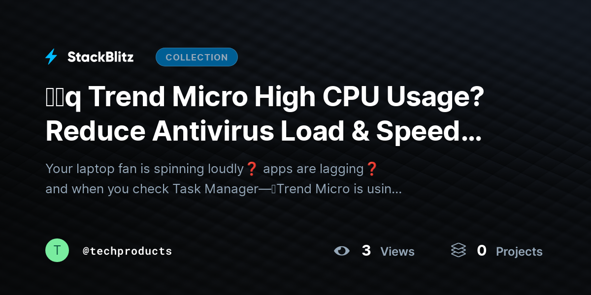ᶠᵃq Trend Micro High CPU Usage? Reduce Antivirus Load & Speed Up Your PC (Full Fix Guide) by techproducts