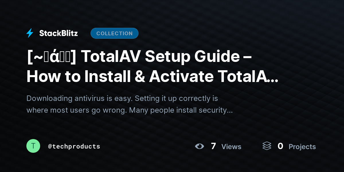 [~𝐅ά𝓠𝕤] TotalAV Setup Guide – How to Install & Activate TotalAV Antivirus the Right Way by techproducts
