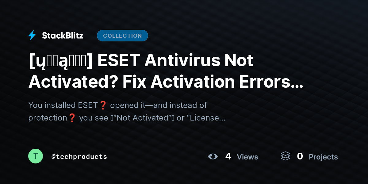 [ų℘ɖąɬɛɖ] ESET Antivirus Not Activated? Fix Activation Errors Fast (Step-by-Step Guide) by techproducts