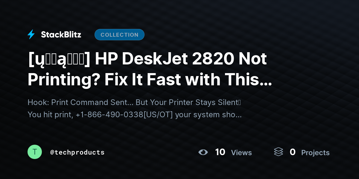 [ų℘ɖąɬɛɖ] HP DeskJet 2820 Not Printing? Fix It Fast with This Complete Troubleshooting Guide by techproducts