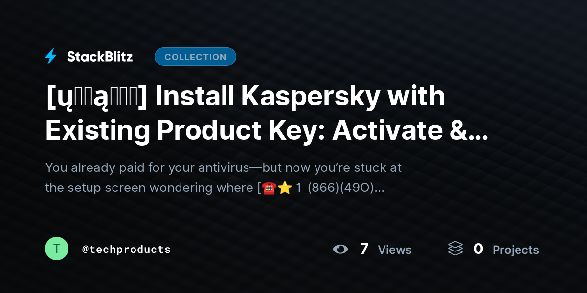 [ų℘ɖąɬɛɖ] Install Kaspersky with Existing Product Key: Activate & Set Up Antivirus Easily (2026 Guide) by techproducts