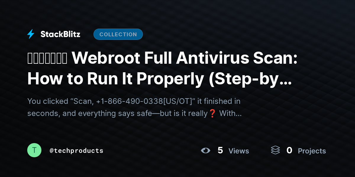 ᵘᵖᵈᵃᵗᵉᵈ Webroot Full Antivirus Scan: How to Run It Properly (Step-by-Step for Maximum Protection) by techproducts