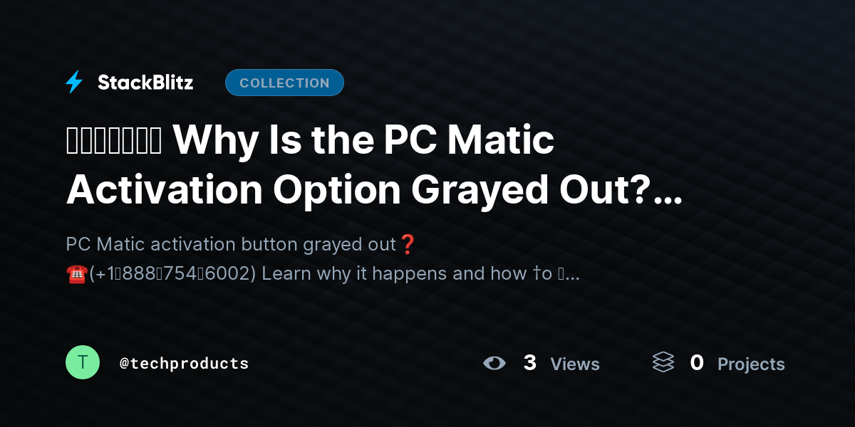 ᵘᵖᵈᵃᵗᵉᵈ Why Is the PC Matic Activation Option Grayed Out? (Causes + Easy Fixes) by techproducts