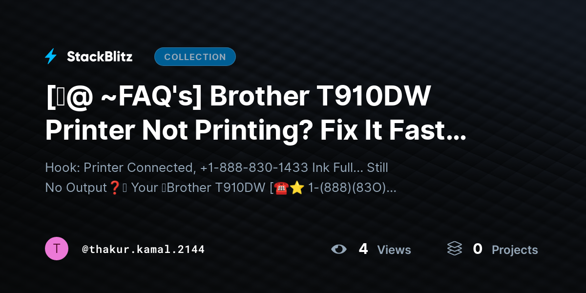 [♜@ ~FAQ's] Brother T910DW Printer Not Printing? Fix It Fast with This Complete Troubleshooting Guide by thakur.kamal.2144