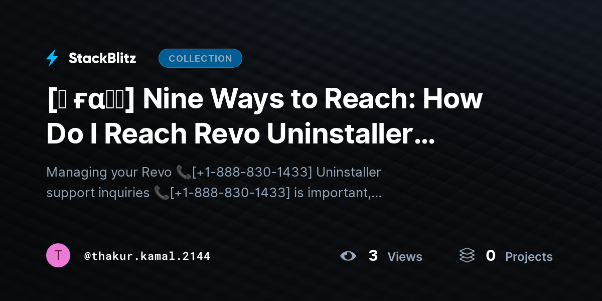 [♜ ғα𝐐𝐒] Nine Ways to Reach: How Do I Reach Revo Uninstaller Customer(SUPPORT® in the USA? by thakur.kamal.2144