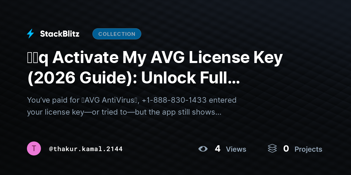 ᶠᵃq Activate My AVG License Key (2026 Guide): Unlock Full Protection the Right Way by thakur.kamal.2144