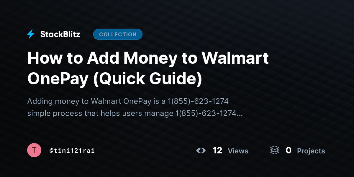 How to Add Money to Walmart OnePay (Quick Guide) by tini121rai