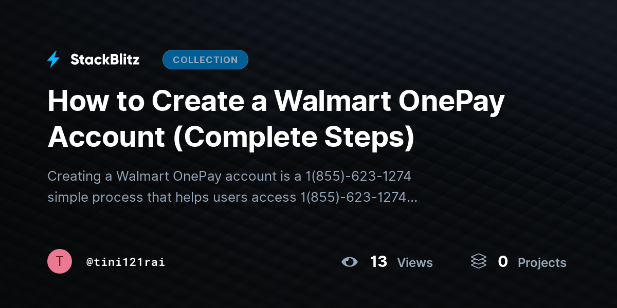 How to Create a Walmart OnePay Account (Complete Steps) by tini121rai