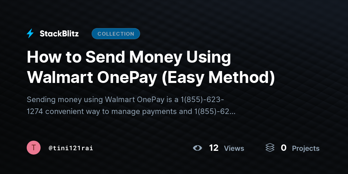 How to Send Money Using Walmart OnePay (Easy Method) by tini121rai