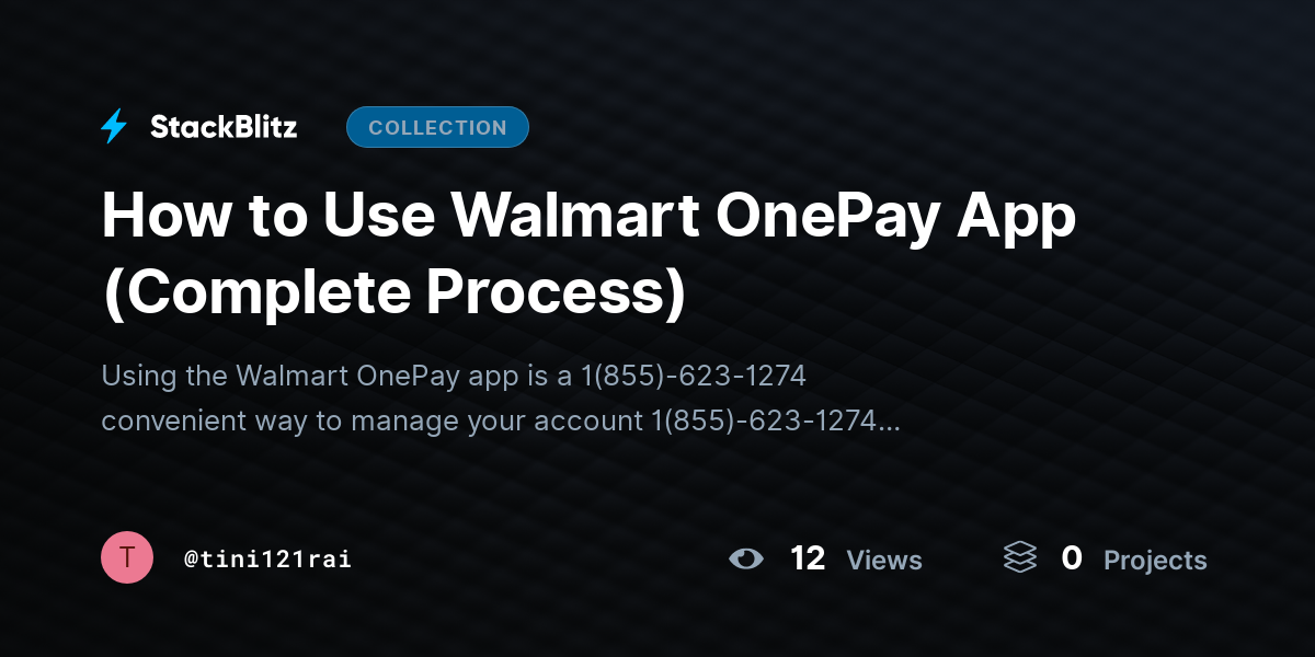 How to Use Walmart OnePay App (Complete Process) by tini121rai