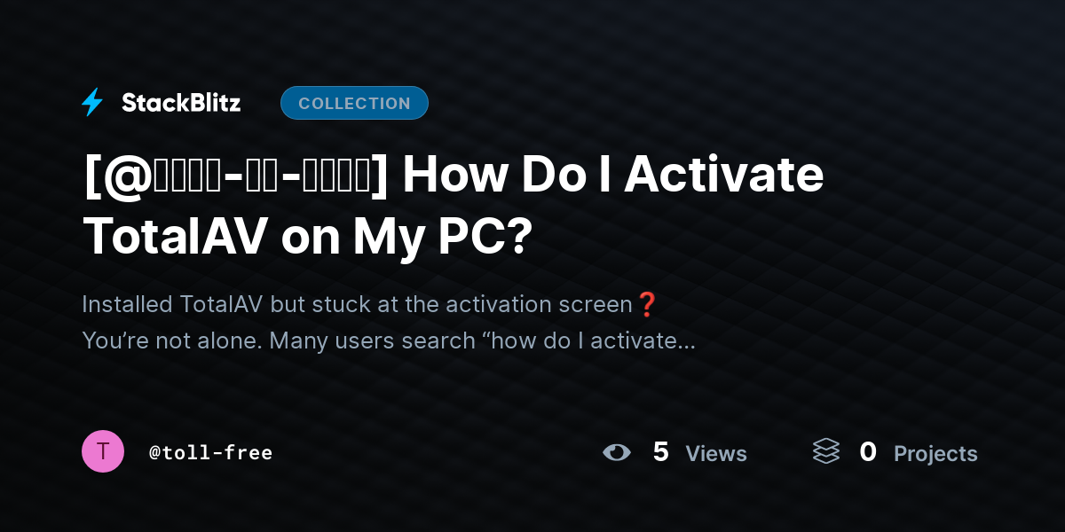 [@𝐒𝐭𝐞𝐩-𝐛𝐲-𝐒𝐭𝐞𝐩] How Do I Activate TotalAV on My PC? by toll-free