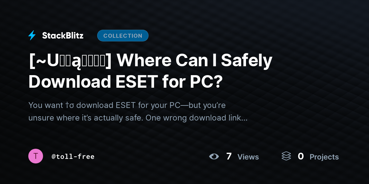 [~U℘ɖąɬɛɖ⛧] Where Can I Safely Download ESET for PC? by toll-free