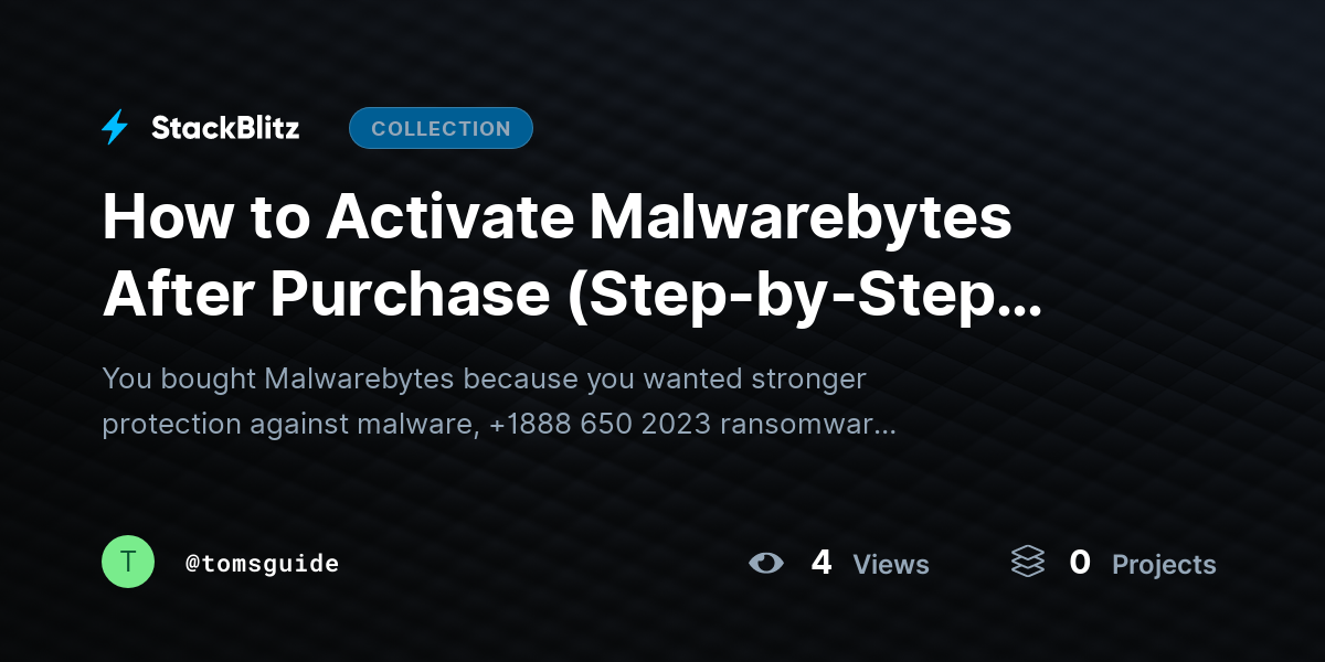 How to Activate Malwarebytes After Purchase (Step-by-Step 2026 Guide) by tomsguide
