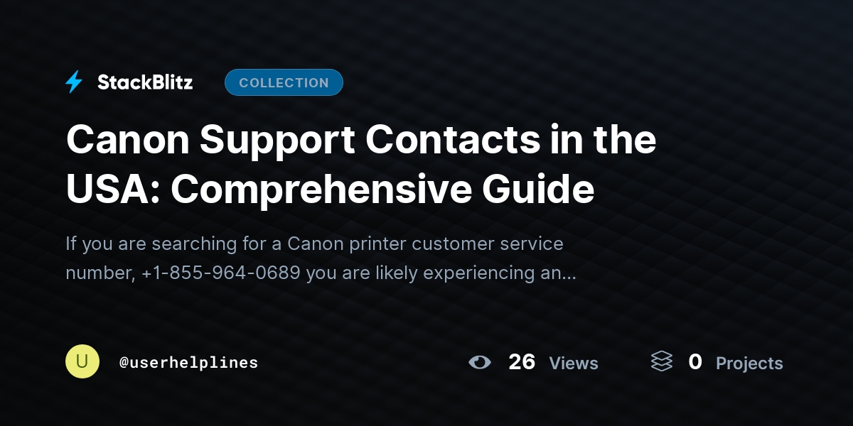 Canon Support Contacts in the USA: Comprehensive Guide by userhelplines